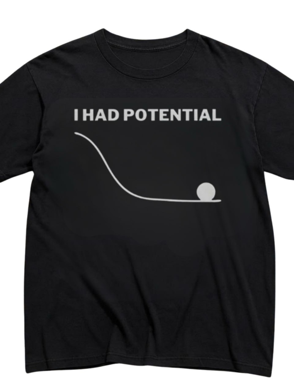 Gildan Black Graphic Tee with I Had Potential Print